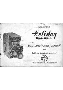 Mansfield Holiday manual. Camera Instructions.